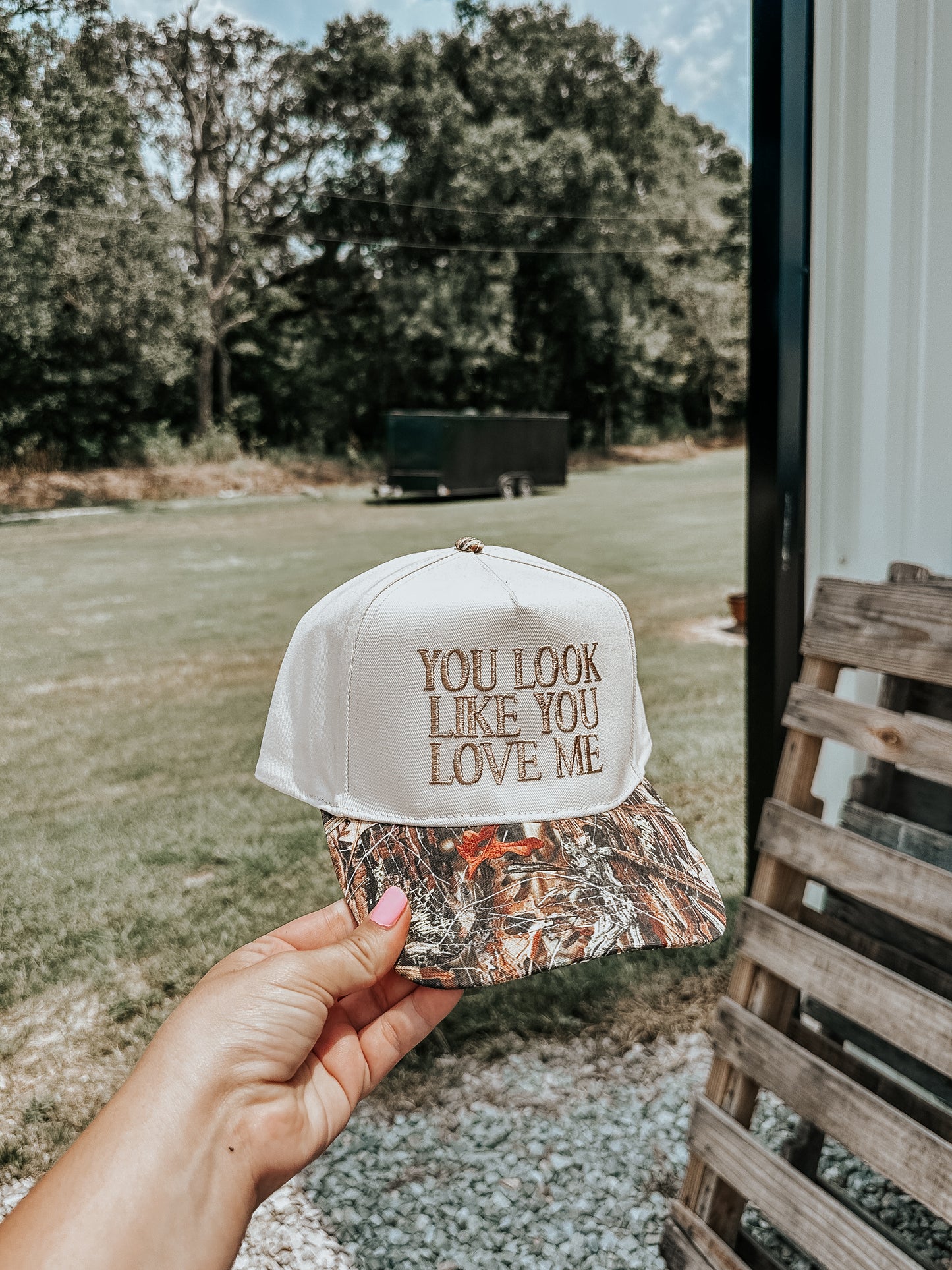 You Look Like You Love Me Trucker Hat in Camo