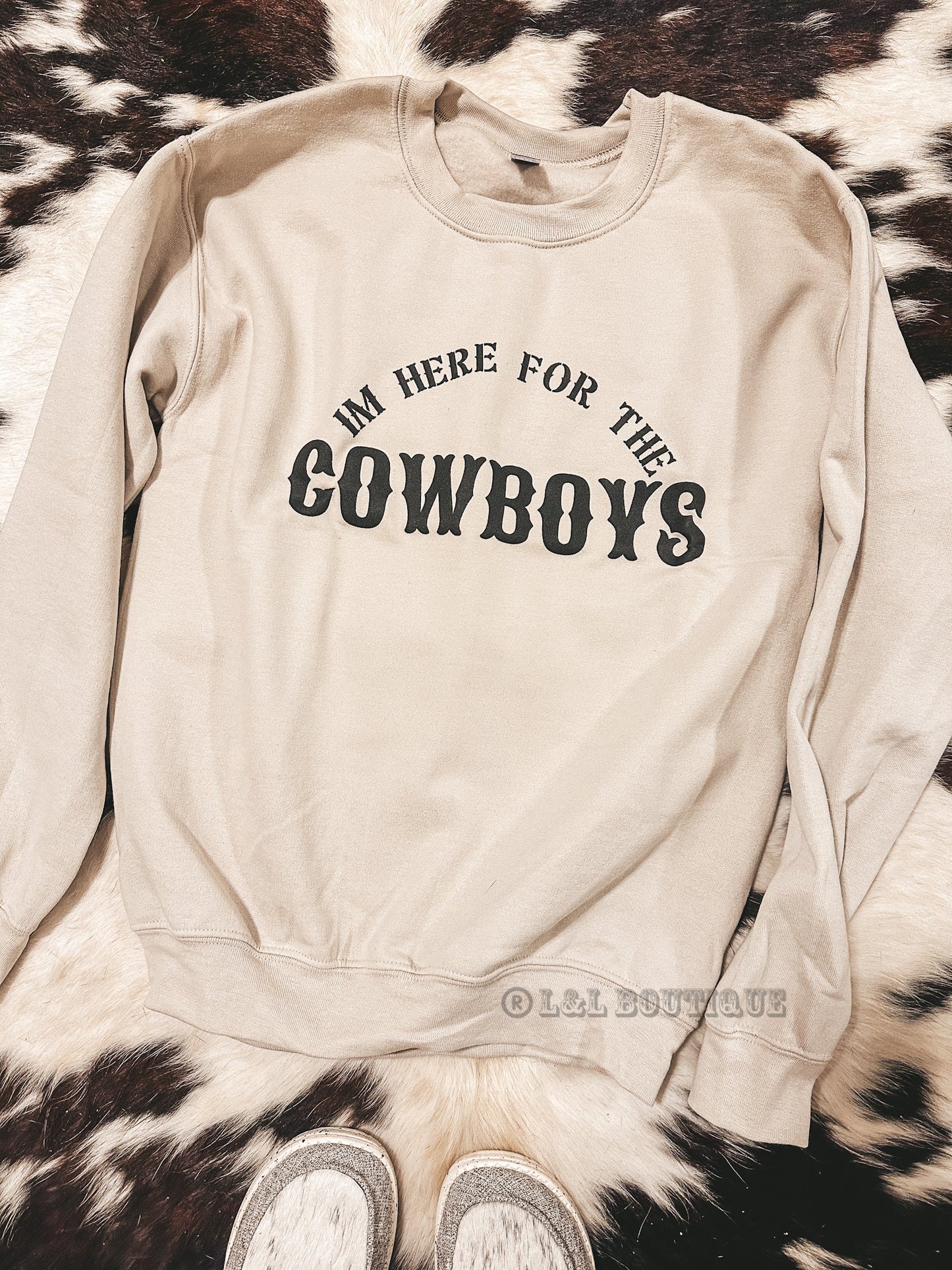 Here for the Cowboys Sweatshirt
